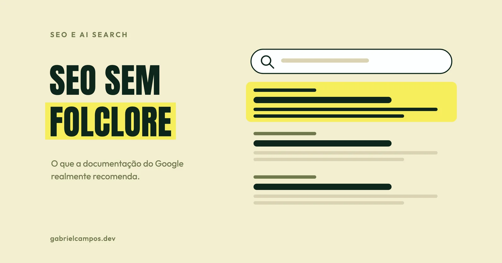 Ilustração de uma barra de busca e três resultados, com o primeiro destacado em amarelo, ao lado do título SEO sem folclore
